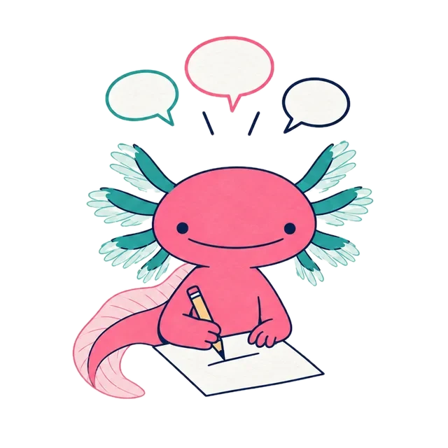 The axolotl writing, with three speech bubbles above